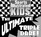 Sports Illustrated for Kids - The Ultimate Triple Dare!