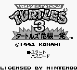 Teenage Mutant Ninja Turtles 3 - Turtles Kiki Ippatsu (Japan)