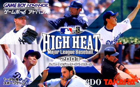 High Heat Major League Baseball 2003 (J)(Chakky)