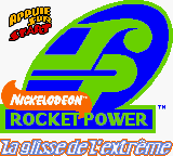 Rocket Power - La Glisse de l'Extreme (France)