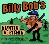 Billy Bob's Huntin' 'n' Fishin' (USA, Europe)