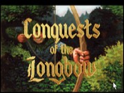 Conquests of the Longbow - The Legend of Robin Hood