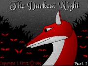 The Darkest Night - Part I
