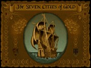 Seven Cities of Gold Commemorative Edition