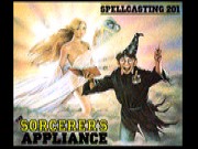 Spellcasting 201 - The Sorcerers Appliance