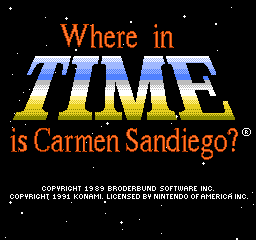 Where in Time is Carmen Sandiego on nes