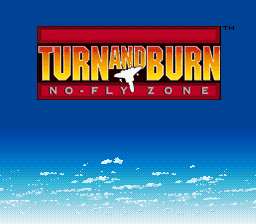 Turn and Burn - No-Fly Zone (Europe)
