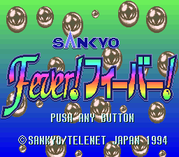 Sankyo Fever! Fever! (Japan)
