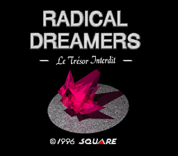 Radical Dreamers - Nusume Nai Houseki (Japan) (BS) [En by Demiforce v1.4] (~Radical Dreamers - Le Tresor Interdit)