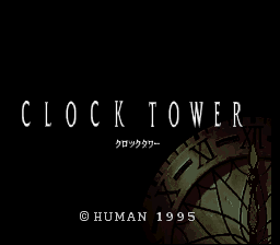 Clock Tower (Japan) [En by Aeon Genesis v1.01]