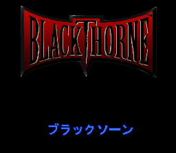 Blackthorne - Fukushuu no Kuroki Kyoku (Japan)